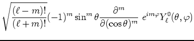 $\displaystyle \sqrt{\frac{(\ell-m)!}{(\ell+m)!}}(-1)^m \sin^m \theta \frac{\partial^m}{\partial (\cos \theta)^m}
~e^{im\varphi}Y^0_\ell(\theta,\varphi)$